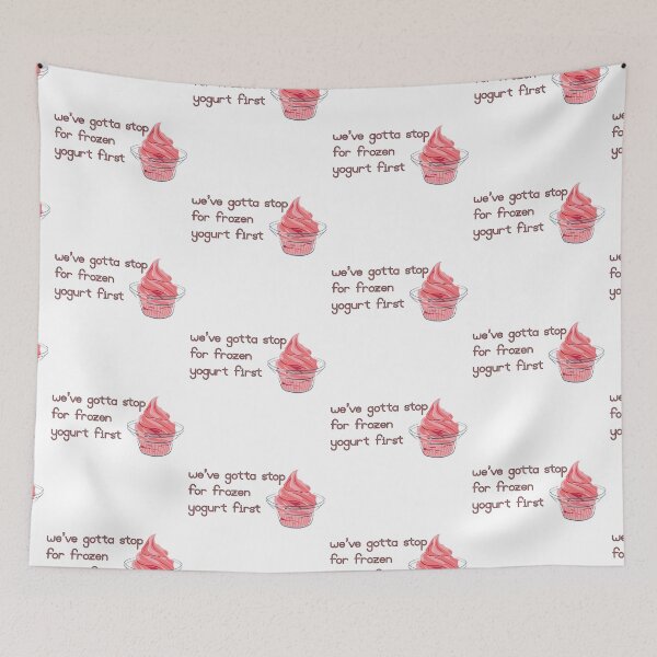 Item preview, We've Gotta Stop for Frozen Yogurt First designed and sold by hannahsshop.