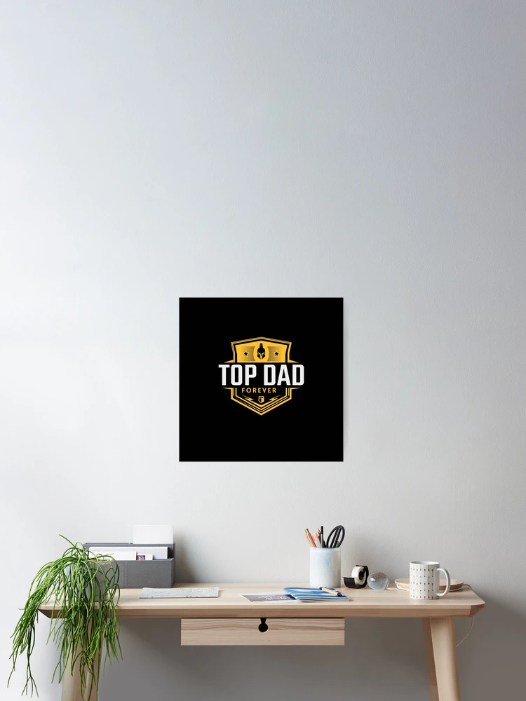 Thumbnail 2 of 3, Poster,  top dad designed and sold by Raeolus.