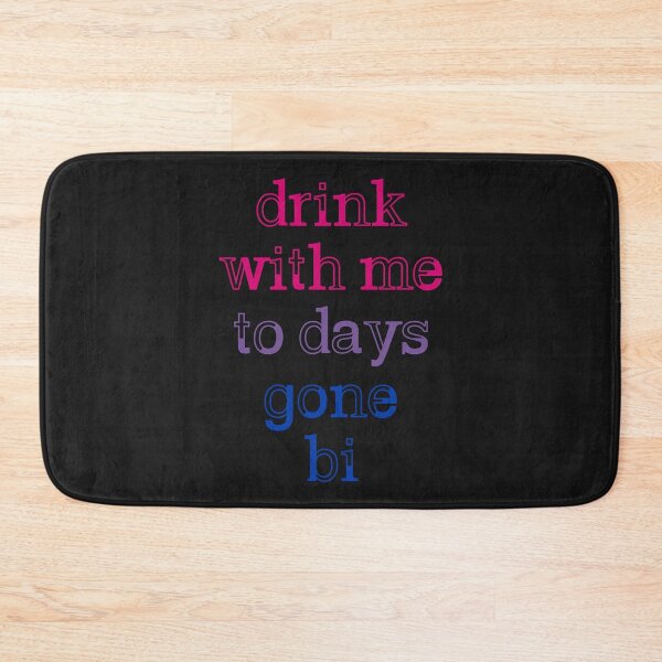 Item preview, Drink With Me To Days Gone Bi #2 designed and sold by byebyesally.