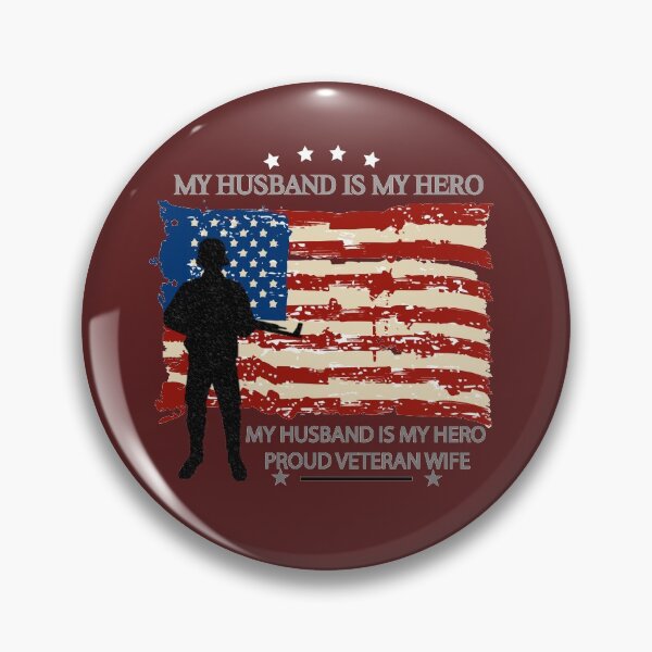 Item preview, My Husband is My Hero, Proud Veteran Wife Quotes  Flag Color Graphic Design - Happy July 4th - Best Birthday Gift Idea - Independence Day  designed and sold by family1ststore.