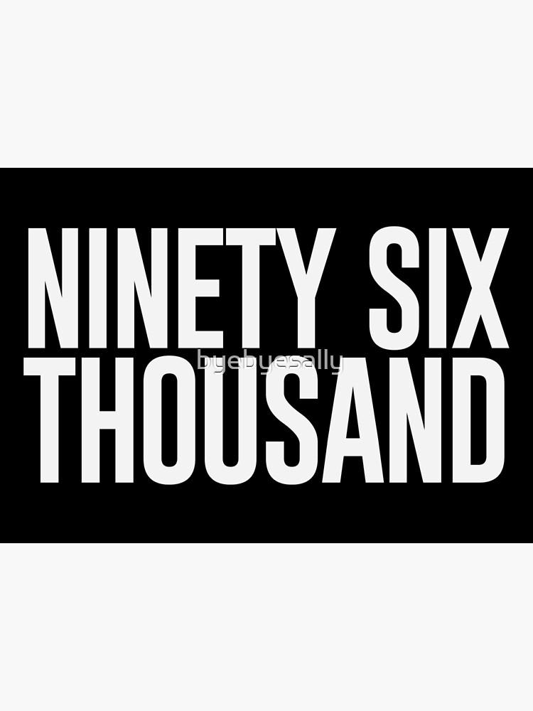 Six Thousand (Black BG)" Poster by byebyesally Redbubble