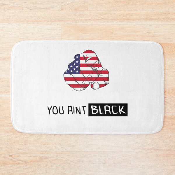 Item preview, you aint black  designed and sold by abdellaoui.