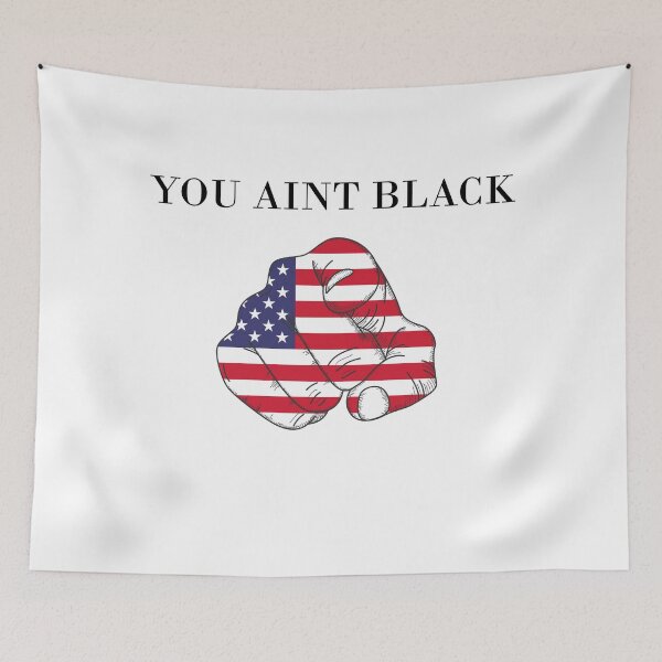 Item preview, you aint black  designed and sold by abdellaoui.