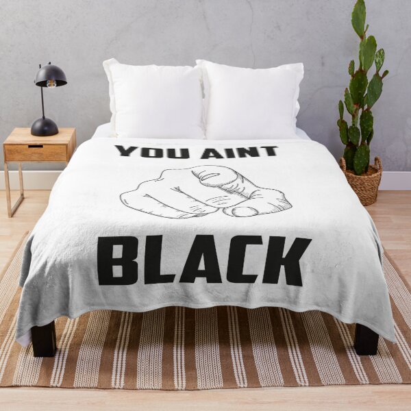Item preview, you aint black  designed and sold by abdellaoui.