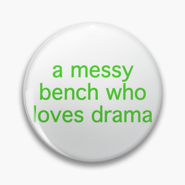 Item preview, messy bench who loves drama designed and sold by paulusjart.