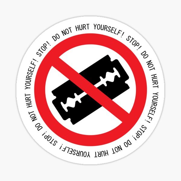 Do Not Hurt Yourself (Text Version) Sticker