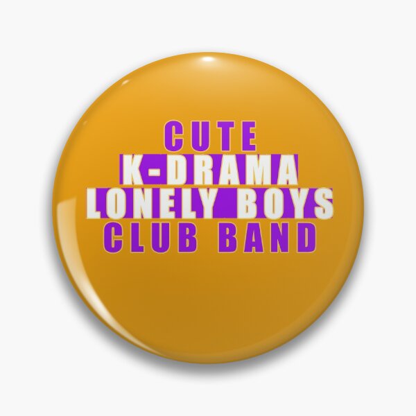 Cute k-drama lonely boys club band Pin