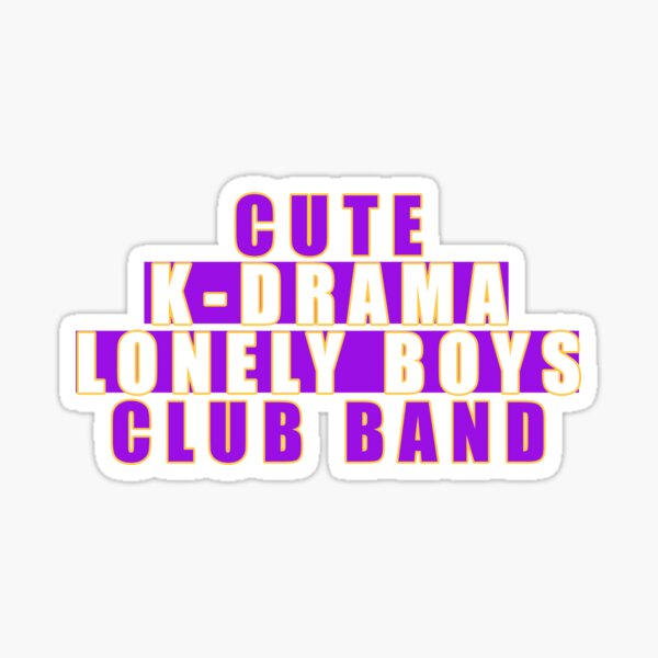 Cute k-drama lonely boys club band Sticker