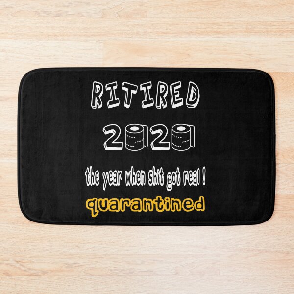 Item preview, Retirado 2020 El año en que Shit Got Real Quarantined Retirement Gift designed and sold by AnimaLovers.
