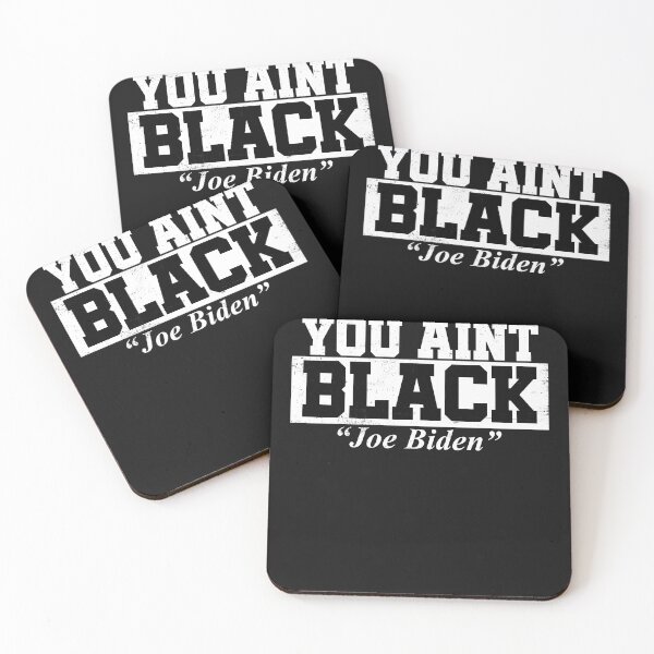 Item preview, You aint black Joe Biden Racist Speech President designed and sold by Músico Ilustre.