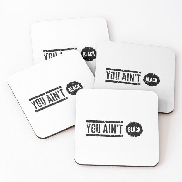 Item preview, you aint black  designed and sold by mohtadyragab.