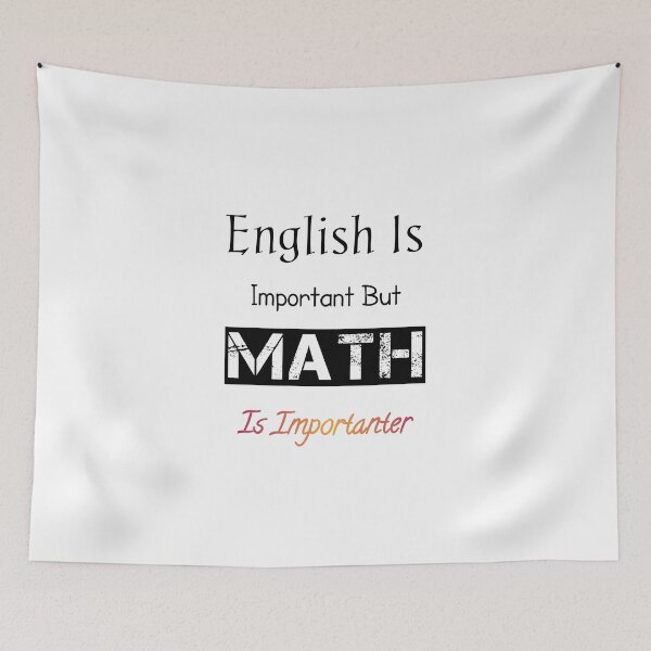 Item preview, English Is Important But Math Is Importanter,Funny gift for math lover designed and sold by Essakhi12.