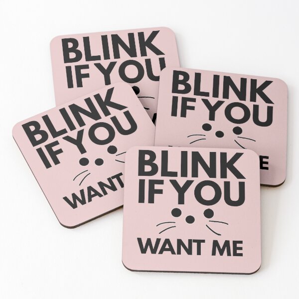 Item preview, Blink if you want me designed and sold by Wideworld.