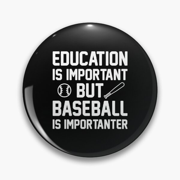 Item preview, Baseball Is Importanter designed and sold by LuckyFoxDesigns.