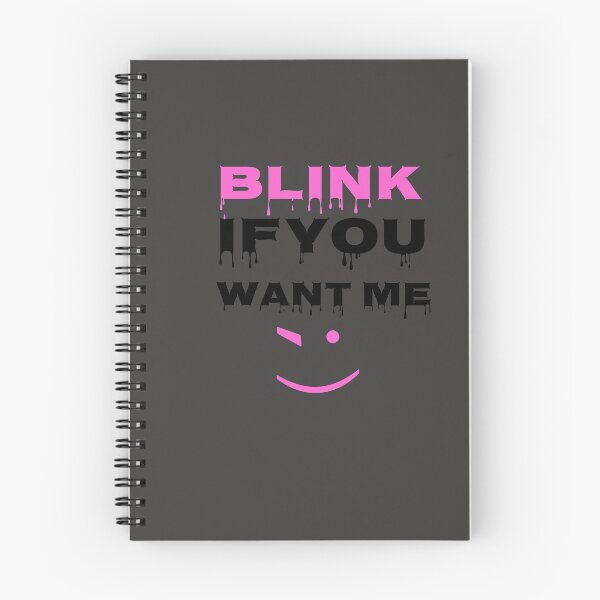 Item preview, Blink if you want me designed and sold by Wideworld.