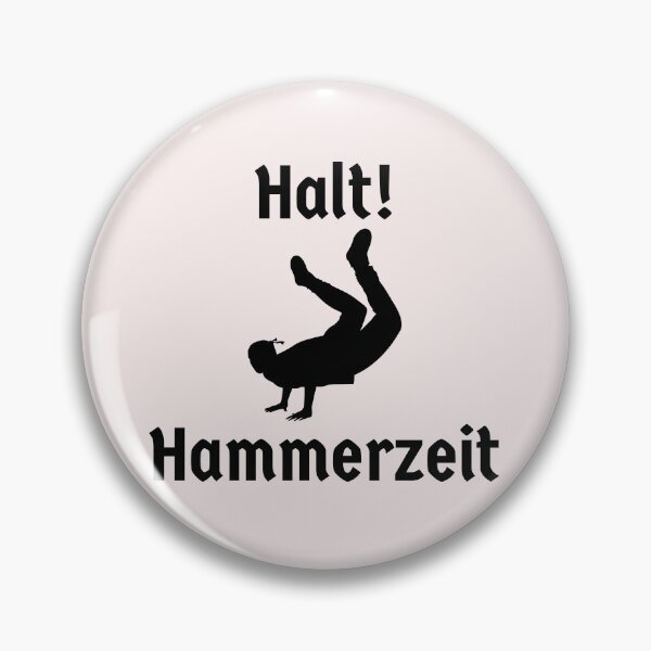 Item preview, Halt Hammerzeit Stop Hammer Time Deutsch German designed and sold by Time4German.