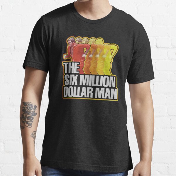 The Six Million Dollar Man Sticker T Shirt For Sale By Ravensclaw Redbubble The Six