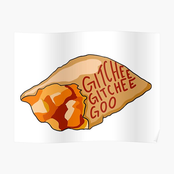 "Gitchee Gitchee Goo" Poster for Sale by mbdryden | Redbubble