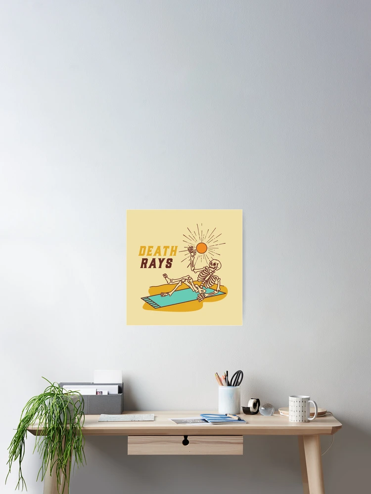 Thumbnail 2 of 3, Poster, Death Rays designed and sold by DFMY.