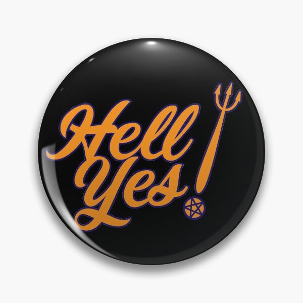 Item preview, Hell Yes designed and sold by artpirate.