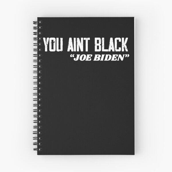 Item preview, You aint black Joe Biden Racist Speech designed and sold by Músico Ilustre.