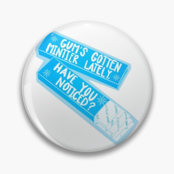Item preview, Gum’s gotten mintier lately, have you noticed? designed and sold by LustandRecovery.
