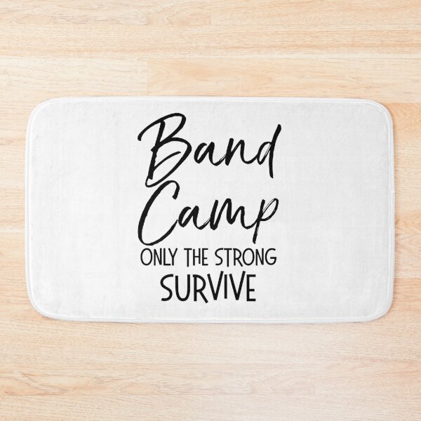 Item preview, Band Camp Only the Strong Survive Funny Marching Band Quote designed and sold by TNDesignStudio.