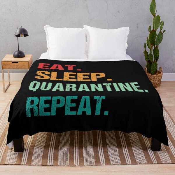 Item preview, Eat Sleep Quarantine Repeat | Quarantined 2020 | Funny Quarantine Gift designed and sold by meedTee.