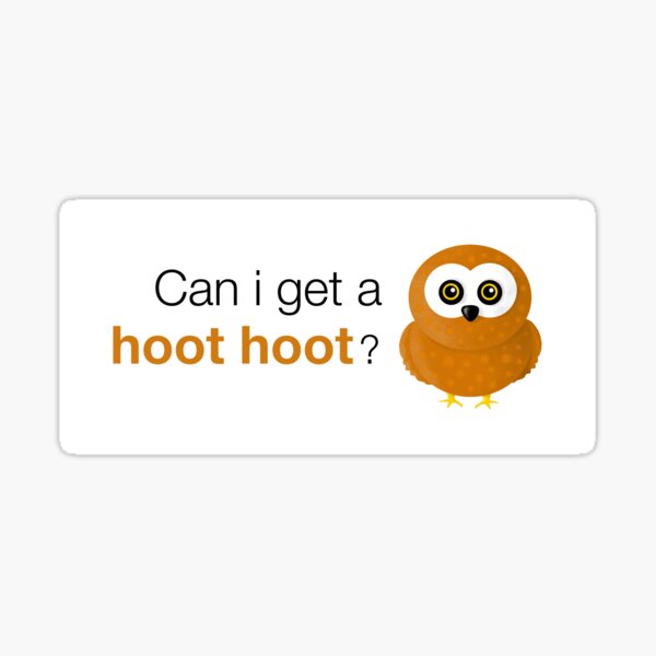 Cute Owl says Hoot Hoot Sticker