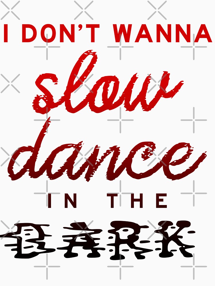 slow dancing in the dark lyrics