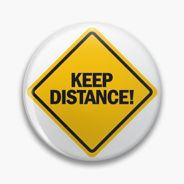 Artikelvorschau, Keep Distance! entworfen und verkauft von nmdesigns1.