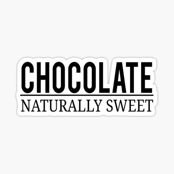 Free Free 287 Chocolate Naturally Sweet Svg SVG PNG EPS DXF File