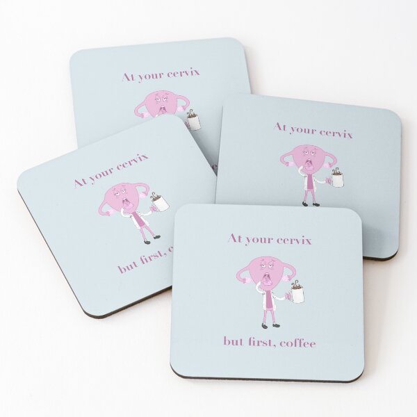 Item preview, Tired Cervix Reporting for Duty  designed and sold by Smweinblatt.