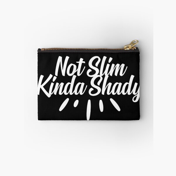 Item preview, Not Slim…Kinda Shady designed and sold by CYGIS STORE.