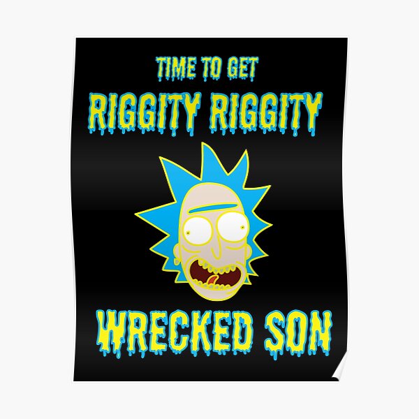 Poster Rick Und Morty Zitate Redbubble