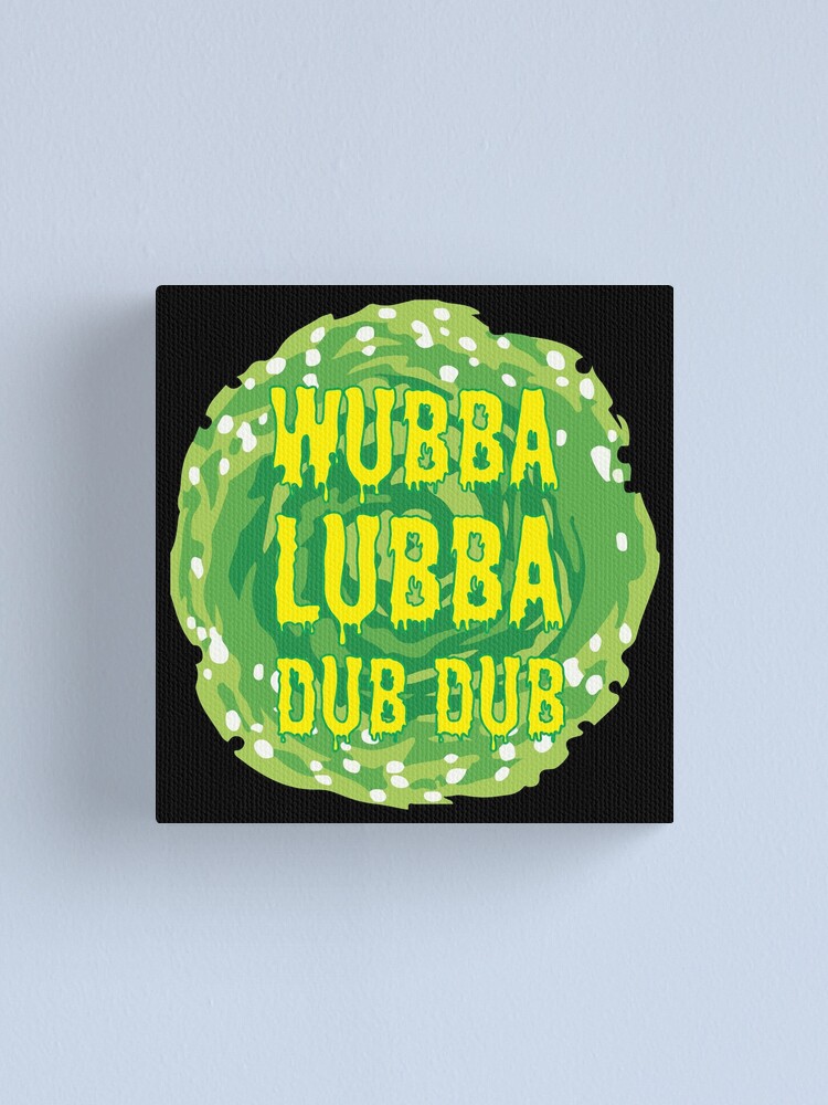 Alternate view of Wubba Lubba Dub Dub Canvas Print
