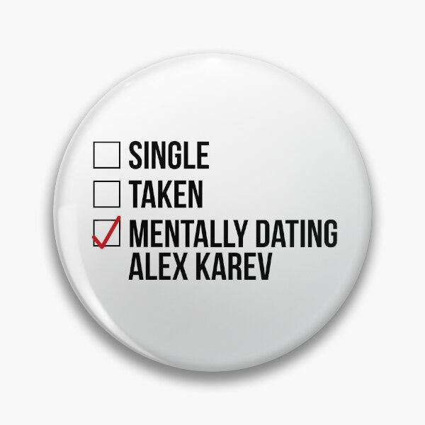 Item preview, MENTALLY DATING ALEX KAREV designed and sold by localfandoms.