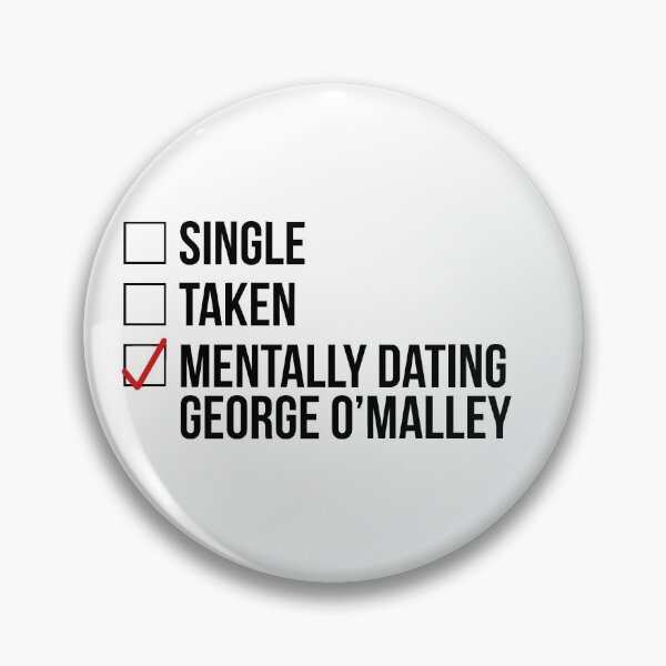 Item preview, MENTALLY DATING GEORGE O'MALLEY designed and sold by localfandoms.