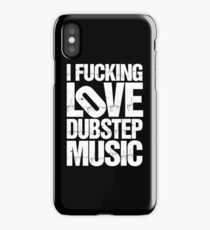 I LOVE DUBSTEP MUSIC (RIPPED) iPhone Case