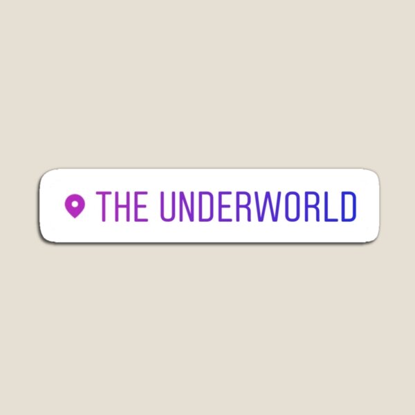 The Underworld Location Tag Sticker Magnet