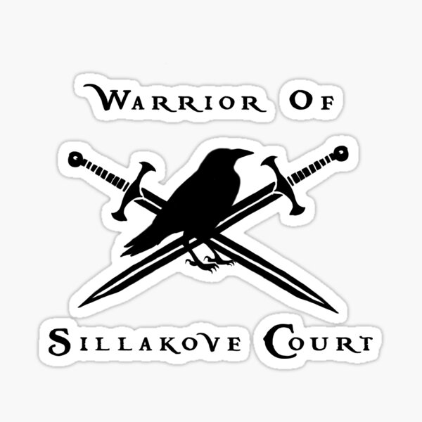 WARRRIOR OF SILLAKOVE COURT Sticker