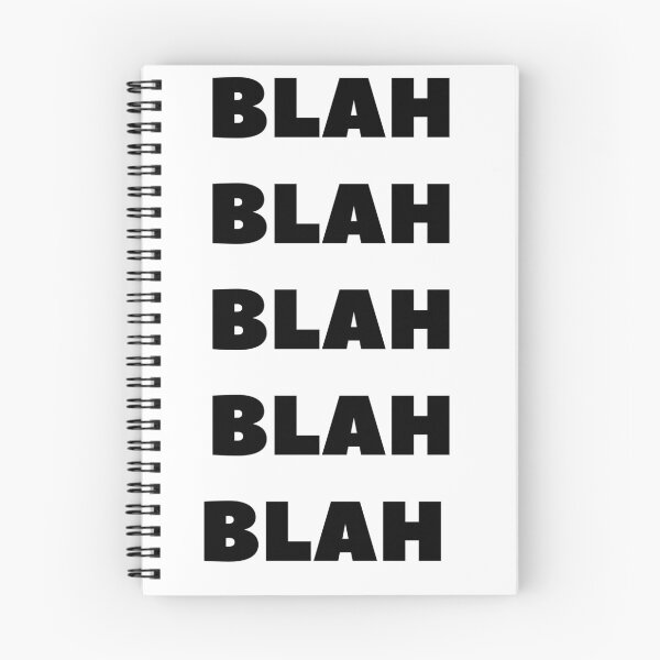 Item preview, Blah Saying Funny Quote designed and sold by TeesByDesign.