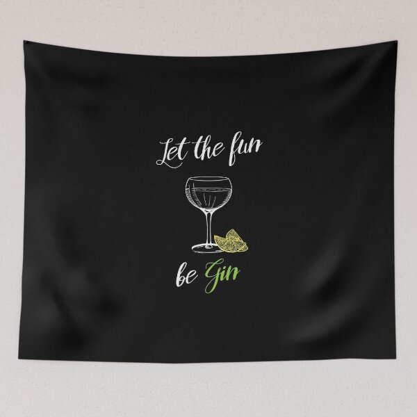 Item preview, Let the fun be Gin designed and sold by dk-design85.