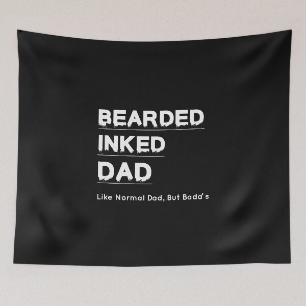 Item preview, Bearded Inked Dad Like Normal Dad But Badas designed and sold by Mr-tach.