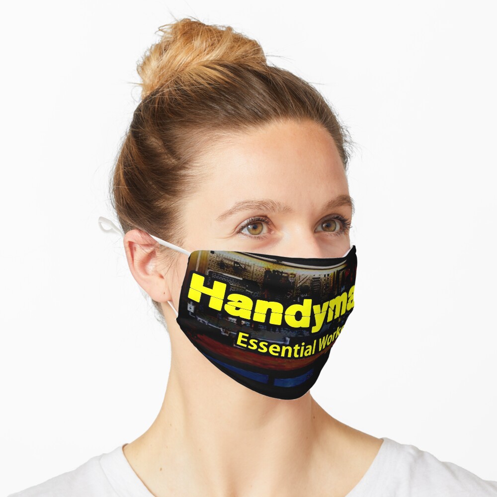 Handyman Essential Worker design Mask