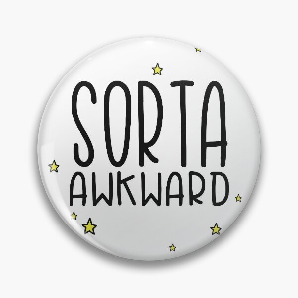 Item preview, Sorta Awkward designed and sold by TswizzleEG.