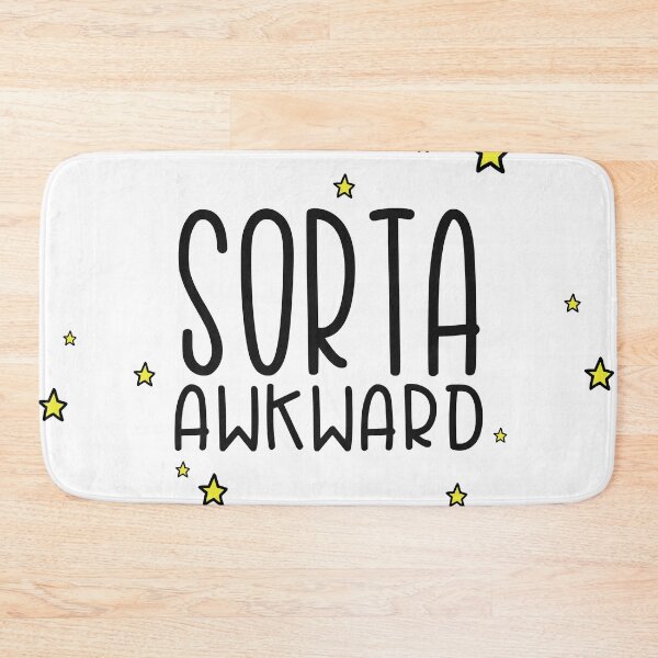 Item preview, Sorta Awkward designed and sold by TswizzleEG.