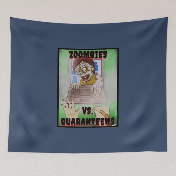 Item preview, ZOOMBIES VS. QUARANTEENS designed and sold by Anna Newman.