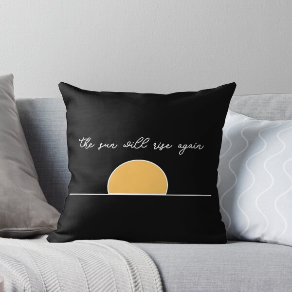 Item preview, The Sun Will Rise Again designed and sold by Sarah Lopez.