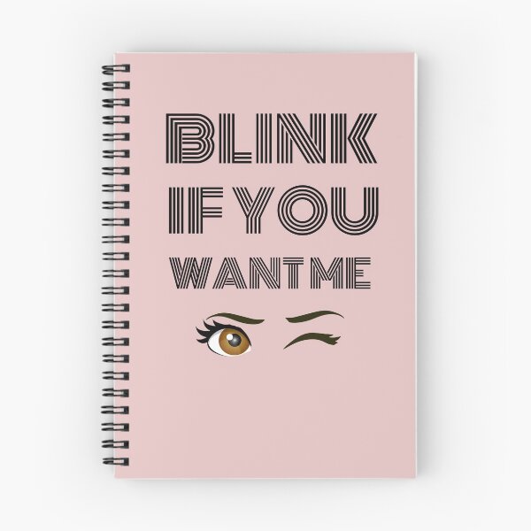 Item preview, Blink if you want me designed and sold by Wideworld.